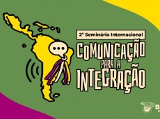 Salvador sedia o 2º Seminário Internacional de Comunicação para a Integração 2 seminario de comunicacao ee708