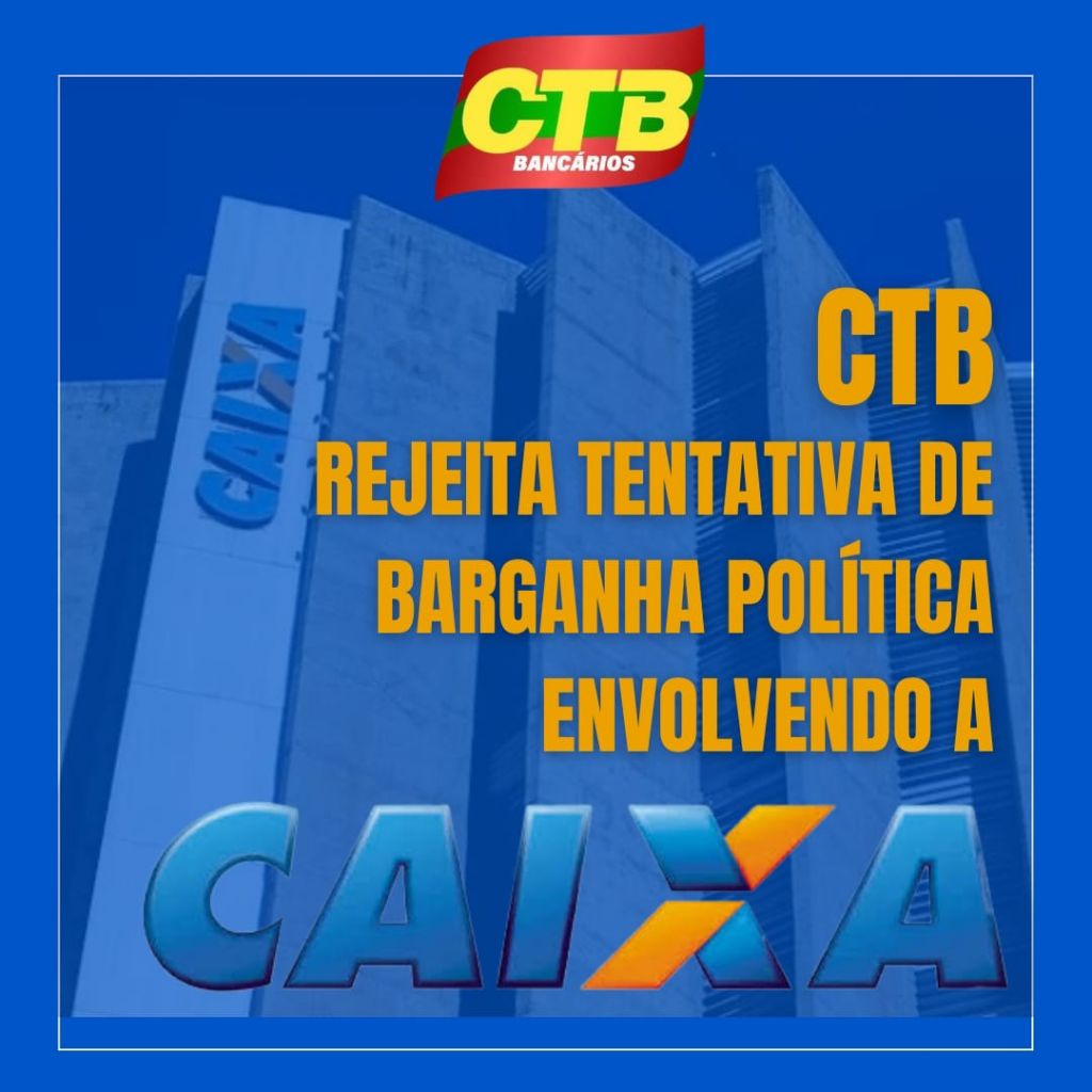 11.7.23 caixa ctb bancarios 979c4