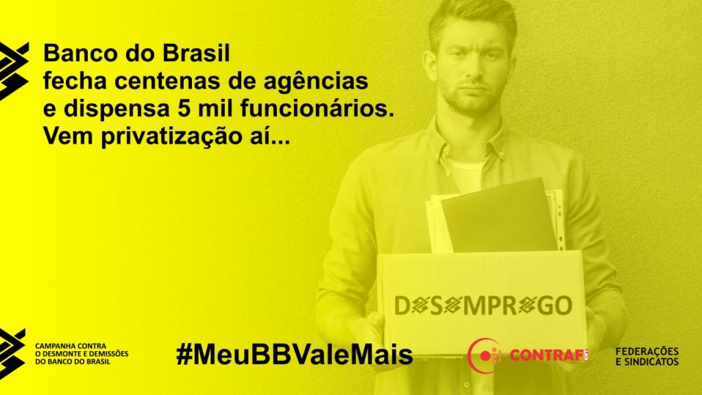 18.01 campanha contra desmonte do bb 7cc2b