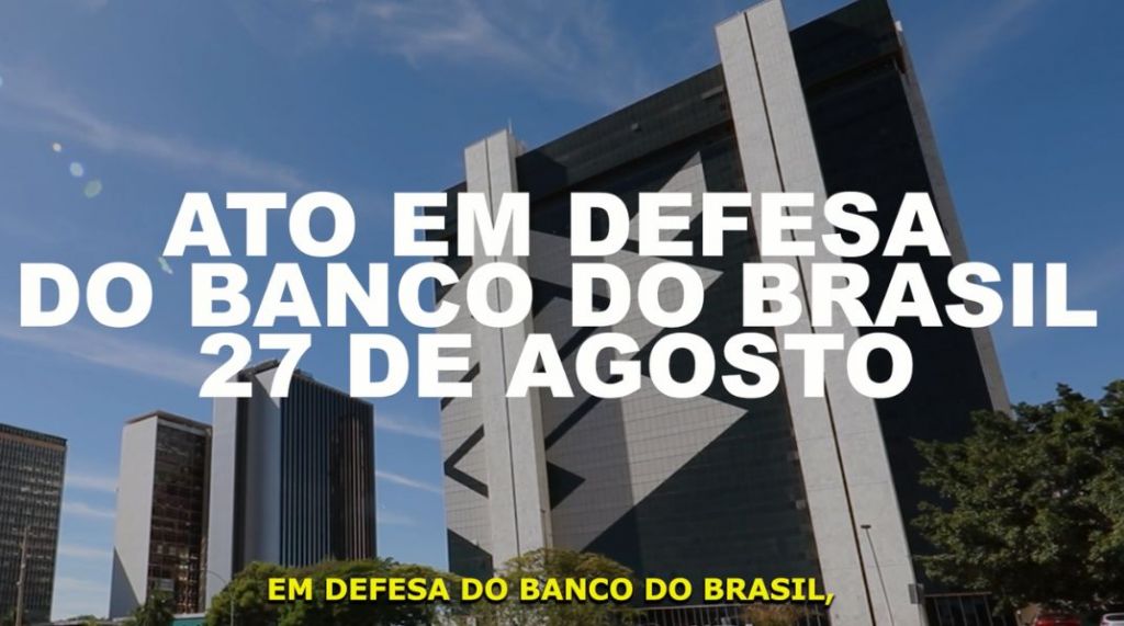 27 de agosto ato em defesa do bb 3f3b6