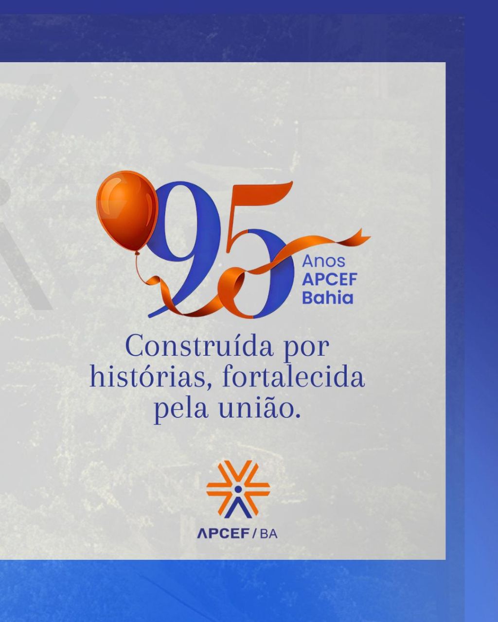 95 anos da apcef bahia 8cf04