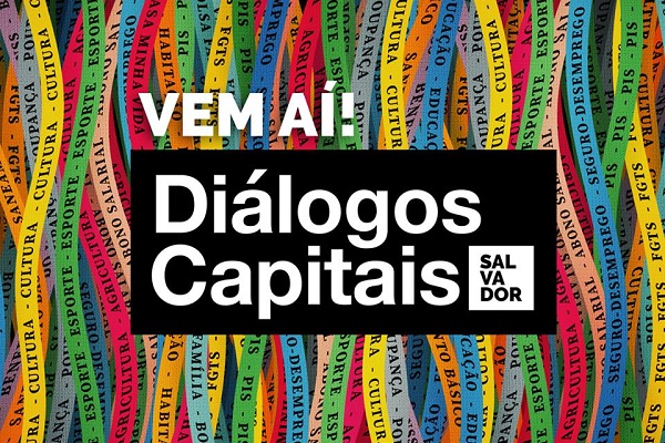 DialogosCapitaisSalvador 600x400 1e36c