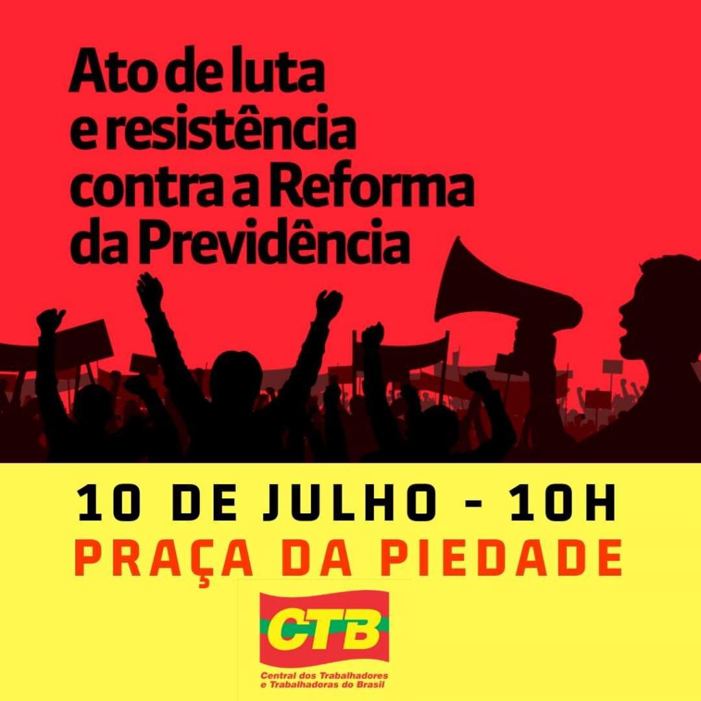 ato contra reforma da previdencia 10 de julho ssa fcae4
