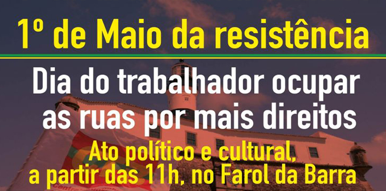 primeiro maio ctbbahia