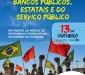 Terça-feira tem ato em defesa dos bancos públicos e das estatais 13.10 ato defesa estatais 2 94109