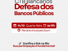 CTB Bancários realiza plenária em defesa dos bancos públicos nesta quarta-feira 14.10 plenaria ctb bancarios 7a503