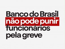BB não pode punir funcionários pela greve 16.9 bb greve plr dc3a7