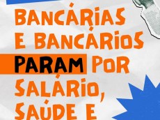 Bancários farão uma grande paralisação nesta quinta-feira 20.8 card paralisacao ab0f6