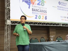 Bancos lucram bilhões, enquanto fecham agências e reduzem empregos 28 Conferencia Bahia Sergipe Ana Georgina 2 de8e2