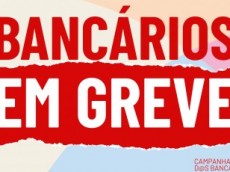 Greve no BB e na Caixa começa nesta quinta-feira 9.26 bancarios em greve d40bb