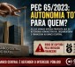 Movimento sindical contra a PEC 65 pec 65 da autonomia do bc a8a2a